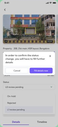 Confirmation modal: 'In order to confirm the status change, you will have to fill further details,' with Cancel and Fill details now.